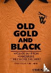 Plant, Steve - Old Gold and Black