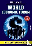 Wolff, Ernst - World Economic Forum