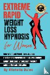 Guise, Michelle - Extreme Rapid Weight Loss Hypnosis for Women