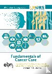  - Fundamentals of Cancer Care