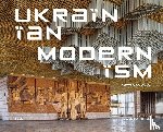 Soloviov, Dmytro, Hatherley, Owen, FUEL - Ukrainian Modernism