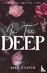 Church, Jade - In Too Deep