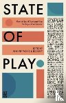  - State of Play
