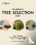 Sjoman, Henrik, Anderson, Arit - The Essential Tree Selection Guide