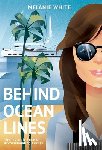 White, Melanie - Behind Ocean Lines: The Invisible Price of Accommodating Luxury