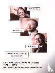 Brandt, Willy, Kreisky, Bruno - Willy Brandt, Bruno Kreisky and Olof Palme: Letters and Conversations 1972 to 1975