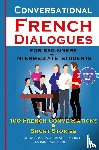 Der Sprachclub, Academy - Conversational French Dialogues For Beginners and Intermediate Students