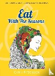 Fitzgibbon, Cathy - Eat With The Seasons
