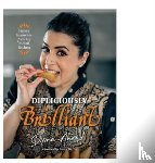 Anand, Dipna - Dipliciously Brilliant