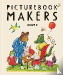  - Picturebook Makers: Part 2