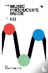 Hewitt, Ashley - The Music Producer's Guide To EQ