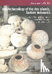 O'Connor, Sue - The Archaeology of the Aru Islands, Eastern Indonesia