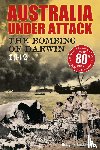 Douglas Lockwood - Australia Under Attack