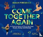 Firebrace, Isaiah - Come Together Again