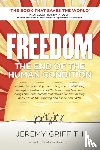 Griffith, Mr Jeremy - Freedom - The End of the Human Condition