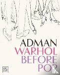  - Adman Warhol before pop - Warhol before pop