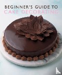 Murdoch Books Test Kitchen - Beginner'S Guide to Cake Decorating
