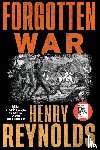 Reynolds, Henry - Forgotten War