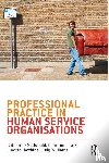 McDonald, Catherine, Craik, Christine, Hawkins, Linette, Williams, Judy (PhD - Professional Practice in Human Service Organisations