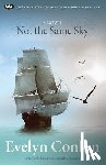 Conlon, Evelyn - Not the Same Sky