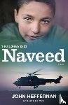 Heffernan, John - Naveed: Through My Eyes