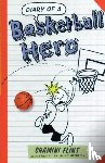 Flint, Shamini - Diary of a Basketball Hero
