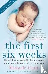 Cath, Midwife - The First Six Weeks