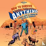 Lonely Planet - Lonely Planet How to Survive Anything