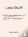 Miles, Lindsay - Less Stuff