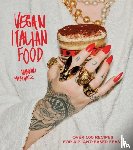 Martinez, Shannon - Vegan Italian Food