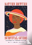 Stardust, Lisa - Saturn Return Survival Guide