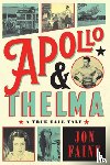 Faine, Jon - Apollo and Thelma