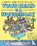 Walker, Campbell - Your Head is a Houseboat