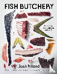 Niland, Josh - Fish Butchery