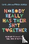 Arnold, Luke John Matthew - Nobody Really Has Their Sh*t Together