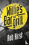 Hirst, Rob - Willie's Bar and Grill