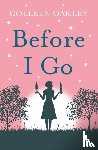 Oakley, Colleen - Before I Go