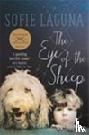 Laguna, Sofie - The Eye of the Sheep