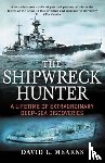 Mearns, David L. - The Shipwreck Hunter