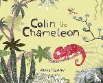 Quarry, Rachel - Colin the Chameleon