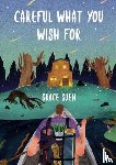 Suen, Grace - Careful What You Wish For