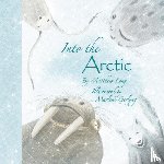 Long, Matthew - Into the Arctic