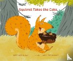 Camer, Dr Danielle - Squirrel Takes the Cake