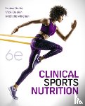 Burke, Louise - Clinical Sports Nutrition 6th Edition