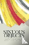Hermkens, Anna-Karina - Sinuous Objects: Revaluing Women's Wealth in the Contemporary Pacific