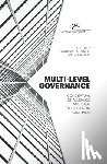 Daniell, Katherine a. - Multi-level Governance: Conceptual challenges and case studies from Australia