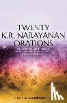 Jha, Raghbendra - Twenty K.R. Narayanan Orations: Essays by Eminent Persons on the Rapidly Transforming Indian Economy