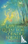 Thornton, Margaret - Law and the Quest for Gender Equality