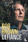 Brown, Bob - Defiance
