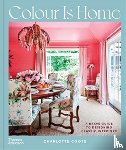 Coote, Charlotte - Colour is Home